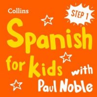learn-spanish-for-kids-with-paul-noble-step-1-easy-and-fun.jpg