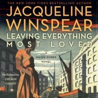 leaving-everything-most-loved-a-maisie-dobbs-novel.jpg