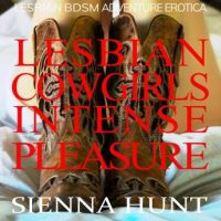 lesbian-cowgirls-intense-pleasure-lesbian-bdsm-adventure-erotica.jpg