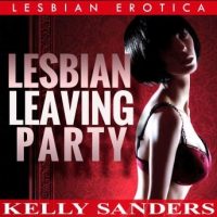 lesbian-leaving-party-lesbian-erotica.jpg