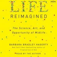 life-reimagined-the-science-art-and-opportunity-of-midlife.jpg