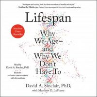 lifespan-why-we-age-and-why-we-dont-have-to.jpg