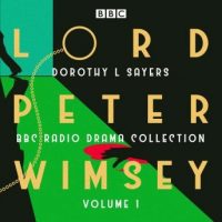 lord-peter-wimsey-bbc-radio-drama-collection-volume-1-three-classic-full-cast-dramatisations.jpg