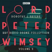 lord-peter-wimsey-bbc-radio-drama-collection-volume-3-four-bbc-radio-4-full-cast-dramatisations.jpg