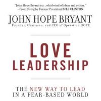 love-leadership-the-new-way-to-lead-in-a-fear-based-world.jpg
