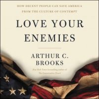 love-your-enemies-how-decent-people-can-save-america-from-the-culture-of-contempt.jpg