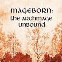mageborn-the-archmage-unbound.jpg
