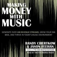 making-money-with-music-generate-over-100-revenue-streams-grow-your-fan-base-and-thrive-in-todays-music-environment.jpg