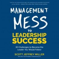 management-mess-to-leadership-success-30-challenges-to-become-the-leader-you-would-follow.jpg