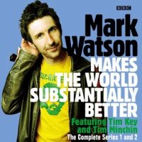mark-watson-makes-the-world-substantially-better-the-complete-series-1-and-2-the-bbc-radio-4-stand-up-show.jpg
