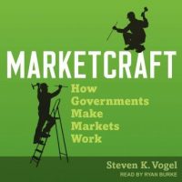 marketcraft-how-governments-make-markets-work.jpg