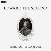 marlowes-edward-the-second-bbc-radio-3-drama-on-3.jpg