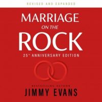marriage-on-the-rock-25th-anniversary-edition-the-comprehensive-guide-to-a-solid-healthy-and-lasting-marriage.jpg