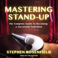 mastering-stand-up-the-complete-guide-to-becoming-a-successful-comedian.jpg