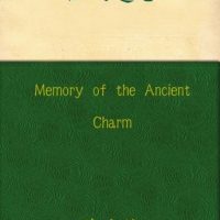 memory-of-the-ancient-charm.jpg