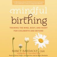 mindful-birthing-training-the-mind-body-and-heart-for-childbirth-and-beyond.jpg