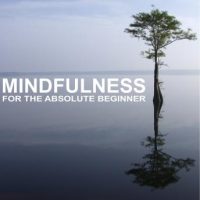 mindfulness-for-the-absolute-beginner.jpg
