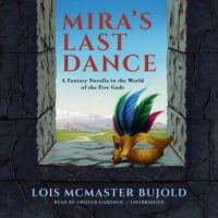 miras-last-dance-a-penric-desdemona-novella-in-the-world-of-the-five-gods.jpg