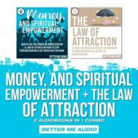 money-and-spiritual-empowerment-the-law-of-attraction-2-audiobooks-in-1-combo.jpg