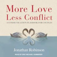 more-love-less-conflict-a-communication-playbook-for-couples.jpg