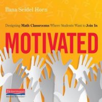 motivated-designing-math-classrooms-where-students-want-to-join-in.jpg