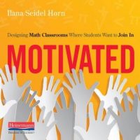 motivated-designing-math-classrooms-where-students-want-to-join-in.jpg