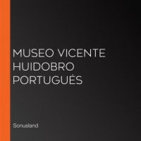 museo-vicente-huidobro-portugues.jpg
