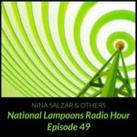 nantional-lampoons-radio-hour-episode-49.jpg