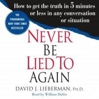 never-be-lied-to-again-how-to-get-the-truth-in-5-minutes-or-less-in-any-conversation-or-situation.jpg