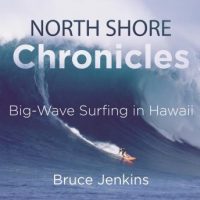north-shore-chronicles-big-wave-surfing-in-hawaii.jpg
