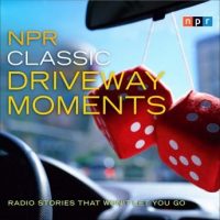npr-classic-driveway-moments-radio-stories-that-wont-let-you-go.jpg