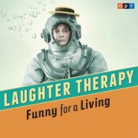npr-laughter-therapy-funny-for-a-living.jpg