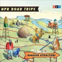 npr-road-trips-roadside-attractions-stories-that-take-you-away.jpg