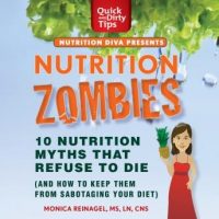 nutrition-zombies-top-10-myths-that-refuse-to-die-and-how-to-keep-them-from-sabotaging-your-diet.jpg