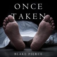 once-taken-a-riley-paige-mystery-book-2.jpg