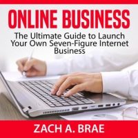 online-business-the-ultimate-guide-to-launch-your-own-seven-figure-internet-business.jpg