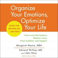 organize-your-emotions-optimize-your-life-decode-your-emotional-dna-and-thrive.jpg