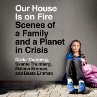 our-house-is-on-fire-scenes-of-a-family-and-a-planet-in-crisis.jpg