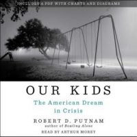 our-kids-the-american-dream-in-crisis.jpg