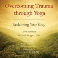 overcoming-trauma-through-yoga-reclaiming-your-body.jpg
