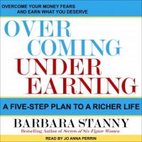overcoming-underearning-a-five-step-plan-to-a-richer-life.jpg