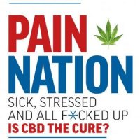 pain-nation-sick-stressed-and-all-fcked-up-is-cbd-the-cure.jpg