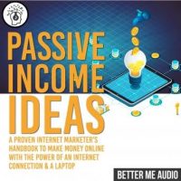 passive-income-ideas-a-proven-internet-marketers-handbook-to-make-money-online-with-the-power-of-an-internet-connection-a-laptop.jpg