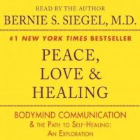peace-love-and-healing-bodymind-communication-the-path-to-self-healing-an-exploration.jpg