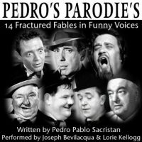 pedros-parodies-14-fractured-fables-in-famous-funny-voices.jpg