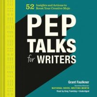 pep-talks-for-writers-52-insights-and-actions-to-boost-your-creative-mojo.jpg