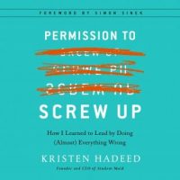 permission-to-screw-up-how-i-learned-to-lead-by-doing-almost-everything-wrong.jpg
