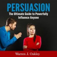 persuasion-the-ultimate-guide-to-powerfully-influence-anyone.jpg