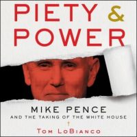 piety-power-mike-pence-and-the-taking-of-the-white-house.jpg