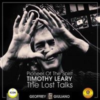 pioneer-of-the-spirit-timothy-leary-the-lost-talks.jpg